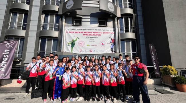 İlimiz Sporcuları 8. Wushu Balkan Şampiyonası ve Avrasya Kupası'nda 30 Madalya ile Göz Doldurdu