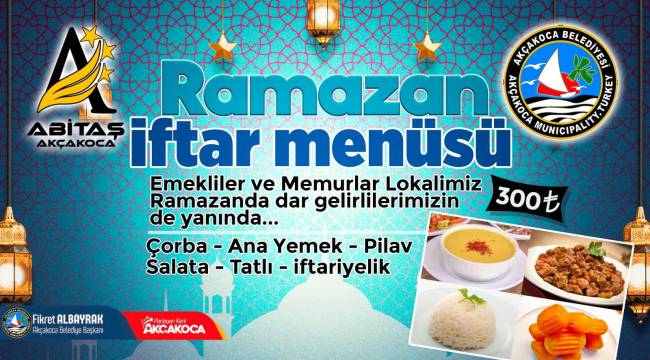 Akçakoca Belediyesi Abitaş Emekliler Lokalinde İftar İmkânı İrtibat Tel :0542 100 70 70