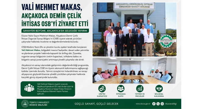 Vali Makas, Akçakoca Demir Çelik İhtisas OSB Yönetimiyle Bir Araya Geldi